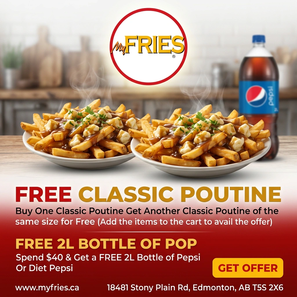 Special Offer - myFries Poutinerie Edmonton